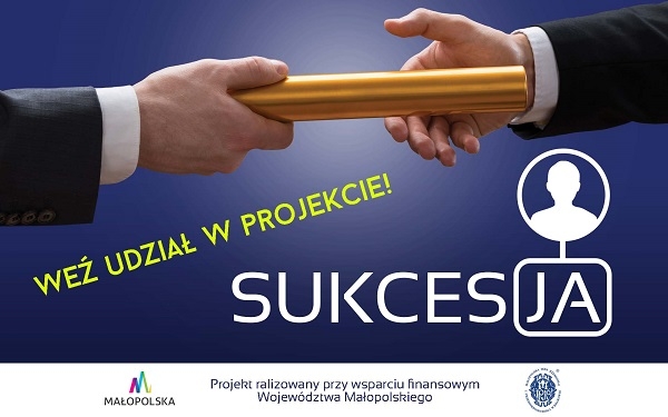 Nie przegap kolejnej edycji &quot;Małopolskiej Sieci Sukcesorów SUKCES-JA&quot; w 2023 roku!